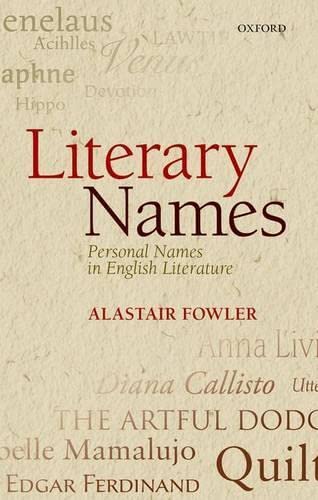 Beispielbild fr Literary Names: Personal Names in English Literature zum Verkauf von WorldofBooks