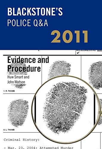 Stock image for Blackstones Police Qandamp;A: Evidence and Procedure 2011 for sale by Reuseabook