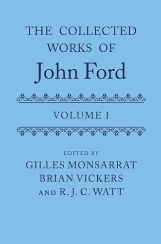 Stock image for The Collected Works of John Ford Volume I (Hardback) for sale by Iridium_Books