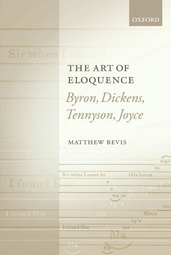 9780199593224: The Art of Eloquence: Byron, Dickens, Tennyson, Joyce