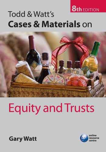 Imagen de archivo de Todd & Watt's Cases and Materials on Equity and Trusts a la venta por WorldofBooks