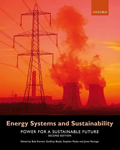 Energy Systems and Sustainability: Power for a Sustainable Future - Everett-bob-edt