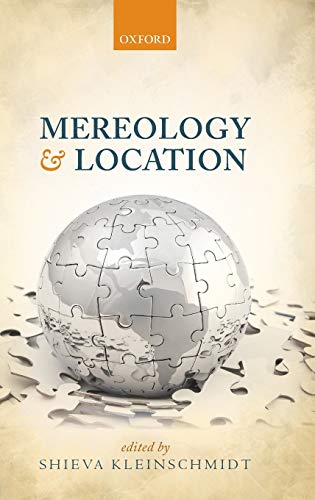 9780199593828: Mereology and Location