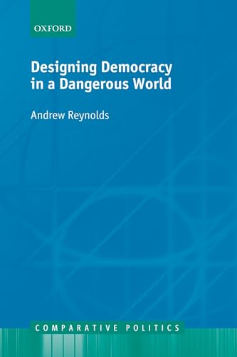 Imagen de archivo de DESIGNING DEMOCR DANGER WORLD CEP:NCS P (Comparative Politics) a la venta por Wonder Book