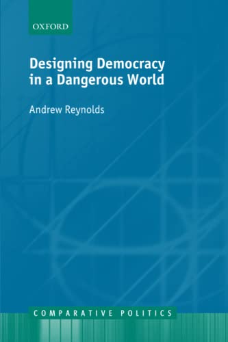Stock image for DESIGNING DEMOCR DANGER WORLD CEP:NCS P (Comparative Politics) for sale by Wonder Book