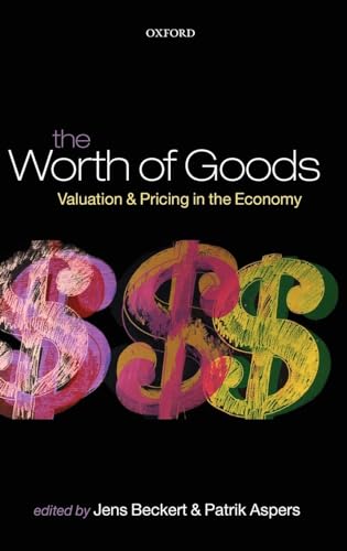 Stock image for The Worth of Goods Valuation and Pricing in the Economy for sale by PBShop.store US