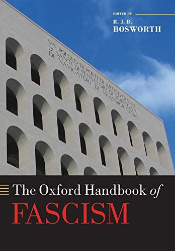 Imagen de archivo de The Oxford Handbook of Fascism a la venta por The Enigmatic Reader