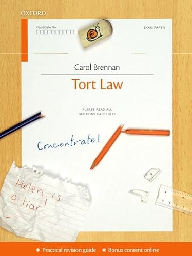 Tort Law Concentrate (9780199595020) by Brennan, Carol