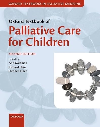 Beispielbild fr Oxford Textbook of Palliative Care for Children zum Verkauf von Better World Books