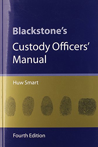 9780199595204: Blackstone's Custody Officers' Manual