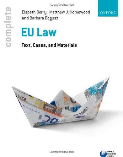 Imagen de archivo de Complete EU Law: Text, Cases, and Materials a la venta por MusicMagpie