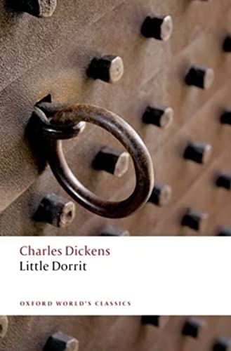 9780199596485: Little Dorrit n/e (Oxford World's Classics)