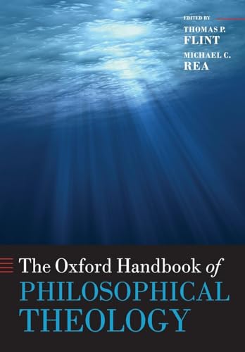 Beispielbild fr The Oxford Handbook of Philosophical Theology zum Verkauf von Blackwell's
