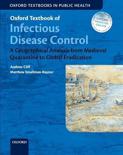 Stock image for Oxford Textbook of Infectious Disease Control for sale by Blackwell's