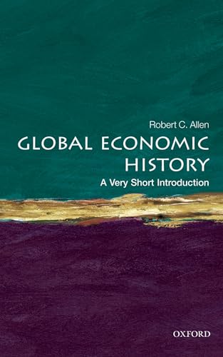 Global Economic History: A Very Short Introduction (9780199596652) by Allen, Robert C.