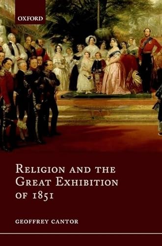 Beispielbild fr Religion and the Great Exhibition of 1851 zum Verkauf von Anybook.com