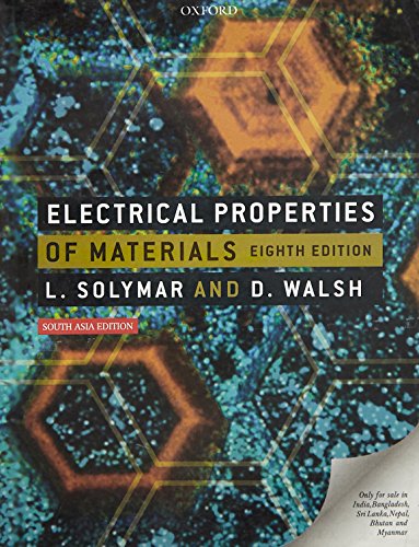 9780199596935: ELECTRICAL PROPERTIES OF MATERIALS 8E