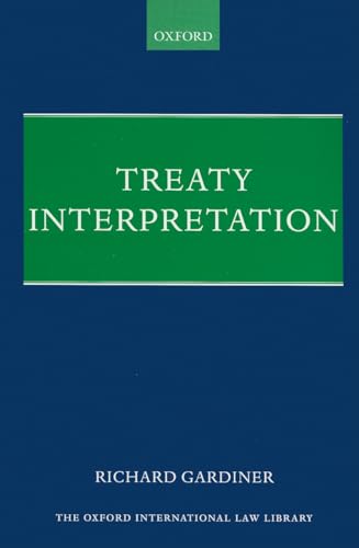Treaty Interpretation (9780199597048) by Gardiner, Richard