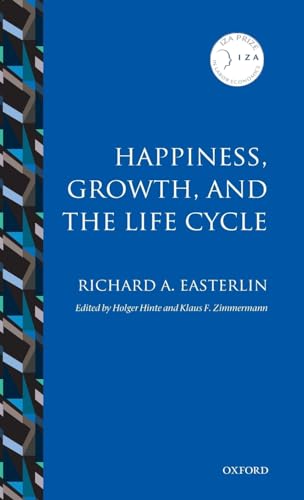 Imagen de archivo de Happiness, Growth, and the Life Cycle a la venta por Prior Books Ltd