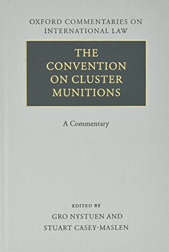 Beispielbild fr The Convention on Cluster Munitions : a commentary. zum Verkauf von Kloof Booksellers & Scientia Verlag