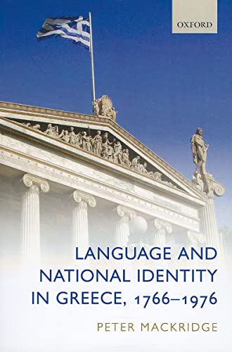 9780199599059: Language and National Identity in Greece, 1766-1976