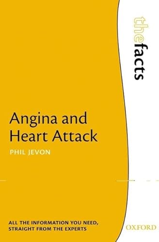 Stock image for Angina and Heart Attack (The Facts) for sale by WorldofBooks