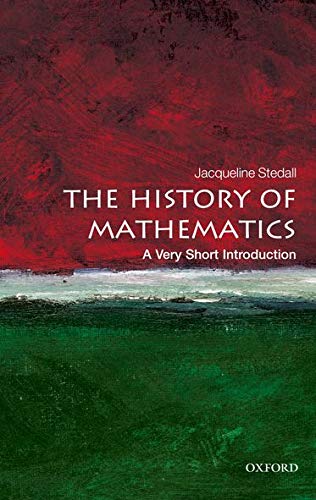 Stock image for The History of Mathematics: A Very Short Introduction (Very Short Introductions) for sale by WorldofBooks