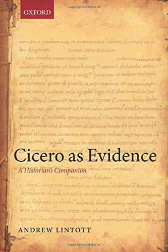 9780199599721: Cicero as Evidence: A Historian's Companion