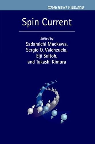 Stock image for Spin Current (Semiconductor Science aMaekawa, Sadamichi; Valenzuela, for sale by Iridium_Books