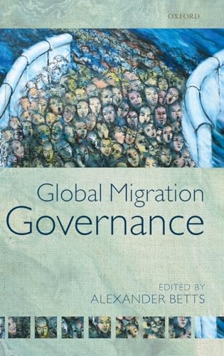 Imagen de archivo de Global Migration Governance a la venta por HPB-Red