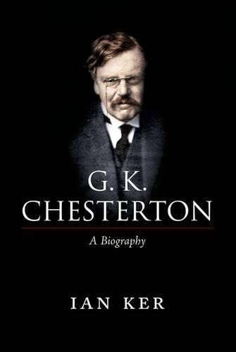 Beispielbild fr G. K. Chesterton: A Biography zum Verkauf von Anybook.com