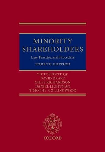 9780199601318: Minority Shareholders: Law, Practice and Procedure