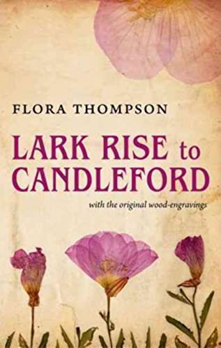 Stock image for Lark Rise to Candleford for sale by Dunaway Books