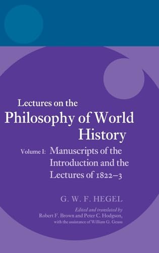 Imagen de archivo de Hegel: Lectures on the Philosophy of World History, Volume I: Manuscripts of the Introduction and the Lectures of 1822-1823 a la venta por History Bookshop