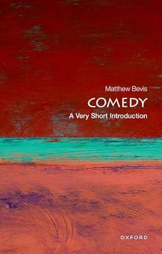 Beispielbild fr Comedy: A Very Short Introduction (Very Short Introductions) zum Verkauf von WorldofBooks