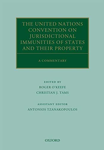 Stock image for United Nations Convention on Jurisdictional Immunities of States and Their Property : A Commentary for sale by GreatBookPrices