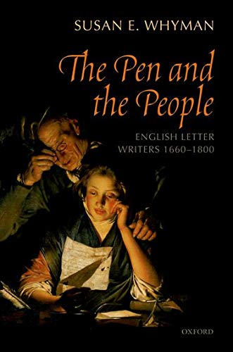 Imagen de archivo de The Pen and the People: English Letter Writers 1660-1800 a la venta por WorldofBooks