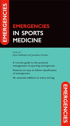 9780199602674: Emergencies in Sports Medicine