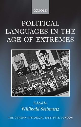 9780199602964: Political Languages in the Age of Extremes