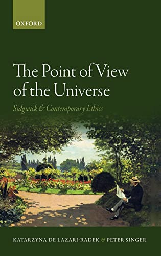 9780199603695: The Point of View of the Universe: Sidgwick and Contemporary Ethics
