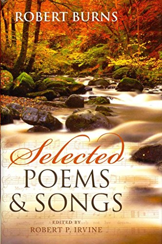 Beispielbild fr Selected Poems and Songs (Oxford World's Classics) [Hardcover] Burns, Robert R. and Irvine, Robert P. zum Verkauf von Brook Bookstore