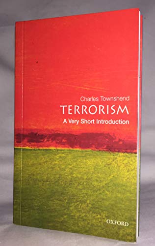 9780199603947: Terrorism: A Very Short Introduction (Very Short Introductions)