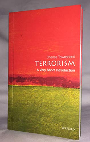 Terrorism: A Very Short Introduction