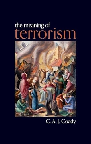 Beispielbild fr The Meaning of Terrorism zum Verkauf von Books Unplugged