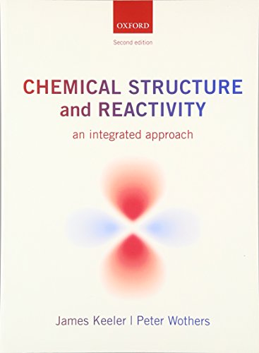 Stock image for Chemical Structure and Reactivity: An Integrated Approach for sale by Textbooks_Source