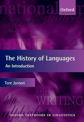 Stock image for The History of Languages: An Introduction (Oxford Textbooks in Linguistics) for sale by WorldofBooks