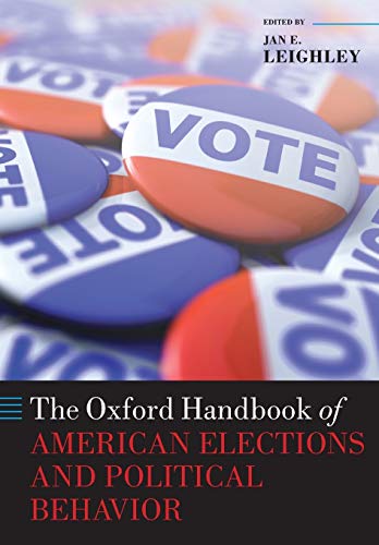 9780199604517: The Oxford Handbook of American Elections and Political Behavior (Oxford Handbooks of American Politics)