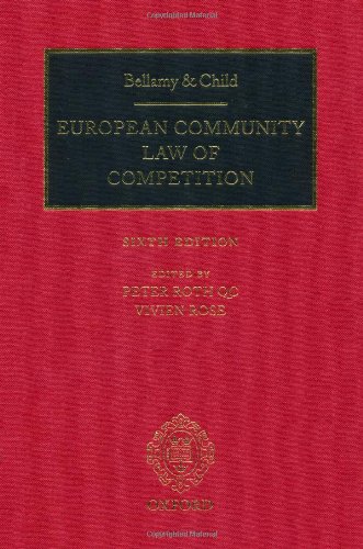 Stock image for BELLAMY AND CHILD: EUROPEAN COMMUNITY LAW OF COMPETITION : 2011 PACK for sale by Basi6 International