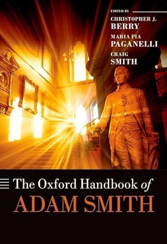 Stock image for The Oxford Handbook of Adam Smith (Oxford Handbooks) for sale by GF Books, Inc.