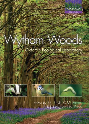 Wytham Woods: Oxford's Ecological Laboratory (9780199605187) by Savill, Peter; Perrins, Christopher; Kirby, Keith; Fisher, Nigel
